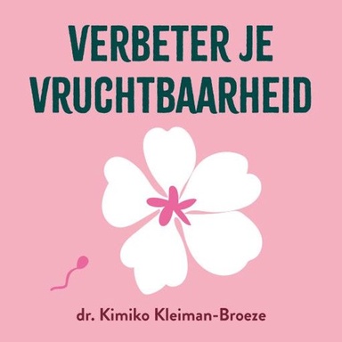 Verbeter je vruchtbaarheid