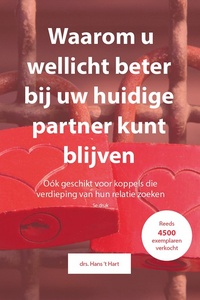 Waarom u wellicht beter bij uw huidige partner kunt blijven