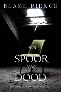 Een Spoor van Dood (Een Keri Locke Mysterie--Boek #1)