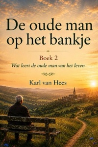 De oude man op het bankje Boek II