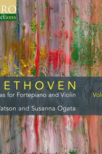 Beethoven: Sonatas for Fortepiano and Violin, Vol. 2
