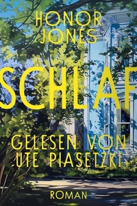 Schlaf: Roman | »Unglaublich bewegend« Ann Patchett