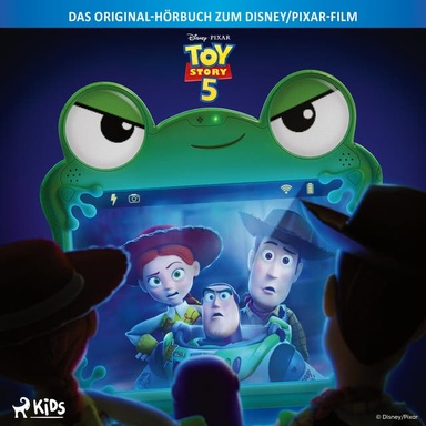 Toy Story 5: Das Original Hörbuch zum Disney/Pixar-Film