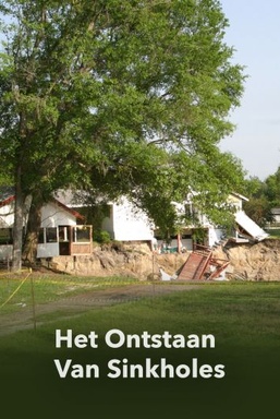 Het Ontstaan van Sinkholes