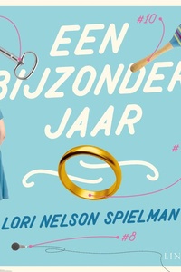 Een bijzonder jaar - De laatste wens van haar moeder zet haar leven op zijn kop