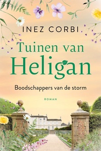 Tuinen van Heligan 3 - Boodschappers van de storm