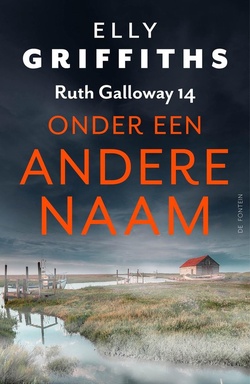 Ruth Galloway 14 - Onder een andere naam