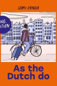 As the Dutch do (UK edition): Fun ABC guide