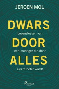 Dwars door alles heen