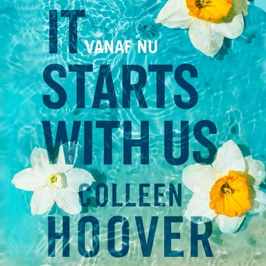 It Starts With Us - Nederlandse editie