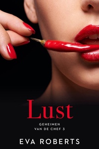 Geheimen van de chef 3 - Lust