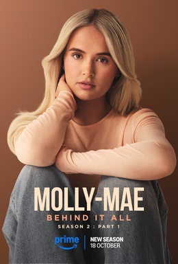 Molly Mae: Behind It All
