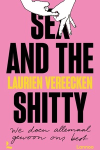 Sex and the shitty