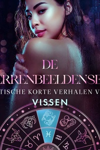 De Sterrenbeeldenserie: erotische korte verhalen voor Vissen