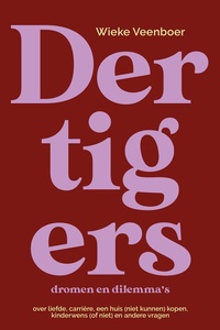 Dertigers, dromen en dilemma's