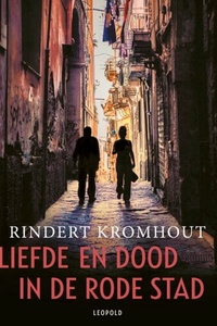 Liefde en dood in de rode stad