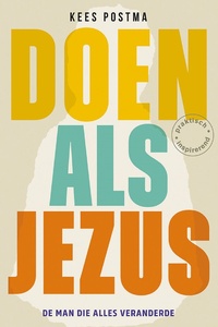 Doen als... 1 - Doen als Jezus