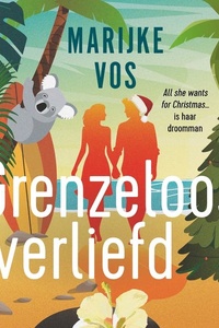 Grenzeloos verliefd: All she wants for Christmas… is haar droomman