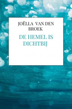 De hemel is dichtbij