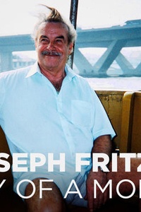 Josef Fritzl: Story of a Monster