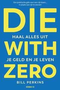 Die With Zero