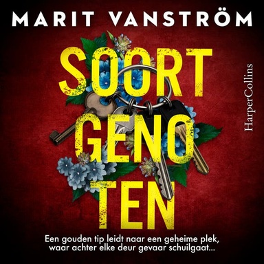 Soortgenoten: Een gouden tip leidt naar een geheime plek, waar achter elke deur gevaar schuilgaat...