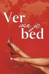 Ver van je bed