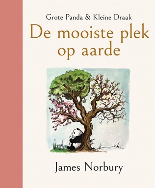 Panda 3 - Grote Panda & Kleine Draak - De mooiste plek op aarde