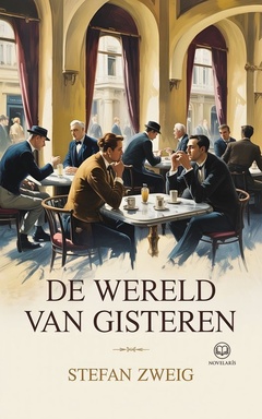 De wereld van gisteren