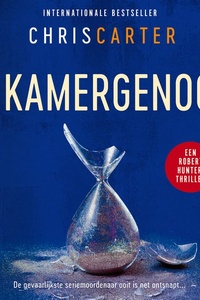 De kamergenoot: De gevaarlijkste seriemoordenaar ooit is net ontsnapt...