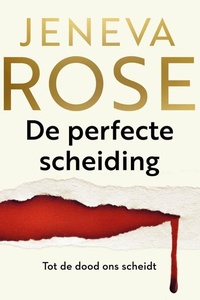 De perfecte scheiding: Tot de dood ons scheidt