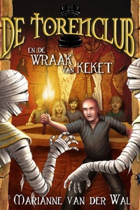 De torenclub en de wraak van Keket