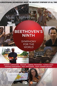 Beethoven’s Ninth: Symphony for the World