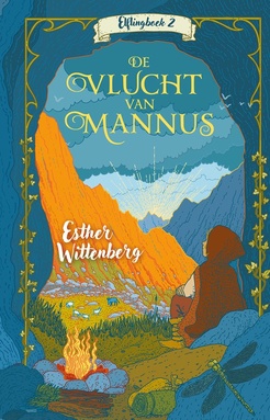 Elflingboek 2 - De vlucht van Mannus