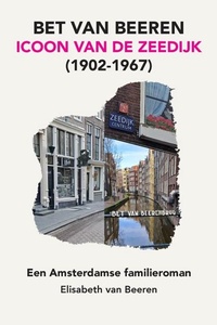 BET VAN BEEREN icoon van de Zeedijk