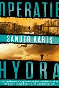Operatie Hydra: Na een traumatische missie in Afghanistan is oud-Special Forces-teamleider Tom niet meer de oude. Is een undercovermissie de wake-up call die hij nodig heeft?