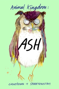 Animal Kingdom: Ash