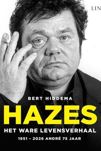 Hazes - het ware levensverhaal