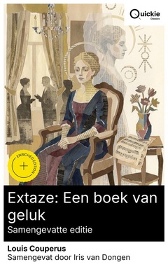 Extaze: Een boek van geluk (Samengevatte editie)