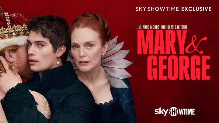 SkyShowtime onthult de officiële trailer en premièredatum van het nieuwe historisch kostuumdrama Mary & George