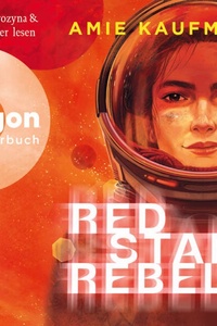 Red Star Rebels (Ungekürzte Lesung)
