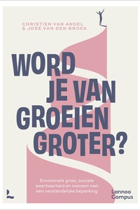 Word je van groeien groter?