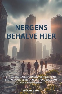 Nergens behalve hier