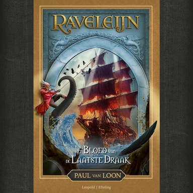 Raveleijn - Het bloed van de laatste draak