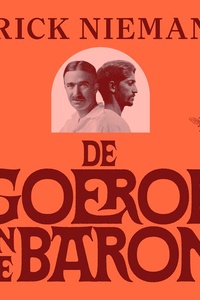 De goeroe en de baron: Hoe Krishnamurti de wereld naar Ommen haalde