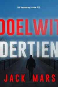 Doelwit Dertien (Het Spionnenspel—Boek #13)