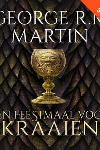 Game of Thrones 4 - Een feestmaal voor kraaien