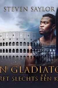 Een gladiator sterft slechts één keer