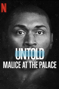 Untold: Malice at the Palace