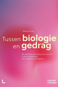 Tussen biologie en gedrag